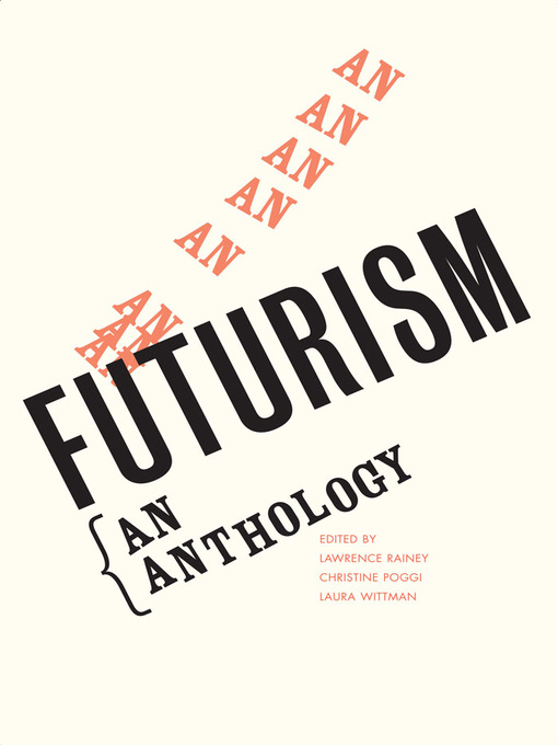 Title details for Futurism by Lawrence Rainey - Available